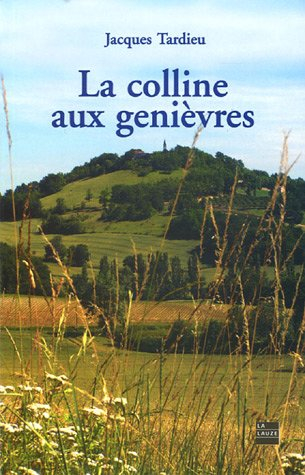 La colline aux genièvres