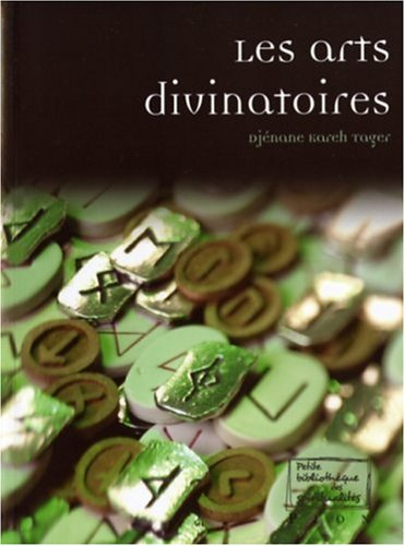 Les arts divinatoires