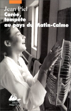 Corée, tempête au pays du matin calme