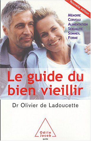 Le guide du bien vieillir