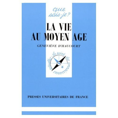 la vie au moyen age