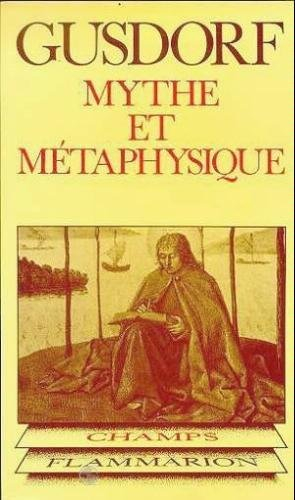 Mythe et métaphysique : introduction à la philosophie