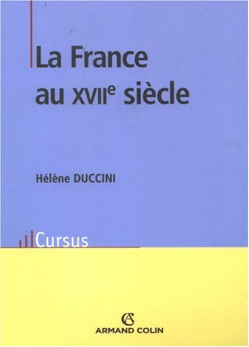 La France au XVIIe siècle