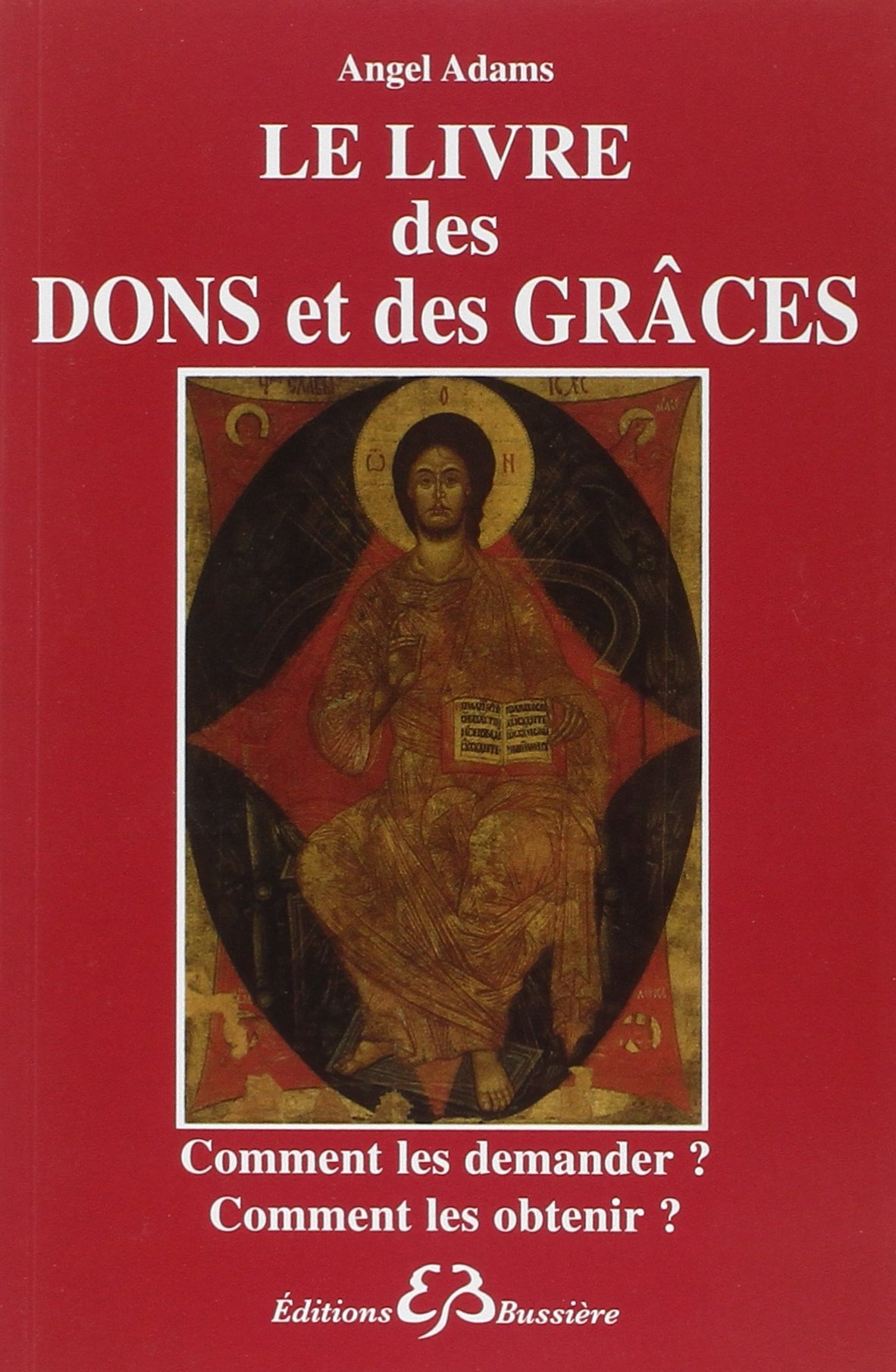 Le livre des dons et des grâces