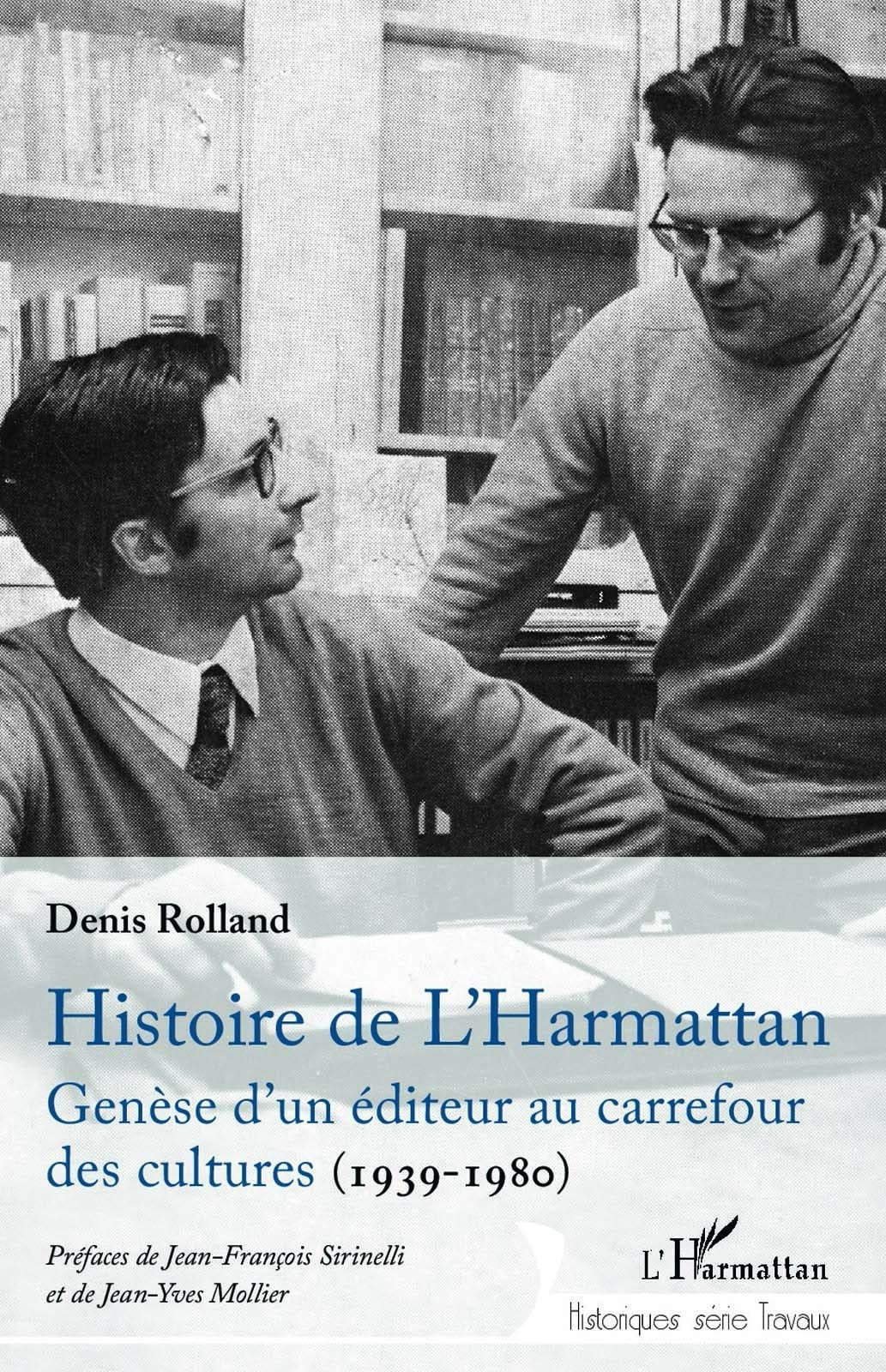 Histoire des éditions L'Harmattan : genèse d'un éditeur au carrefour des cultures