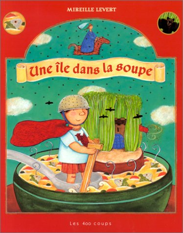Une île dans la soupe