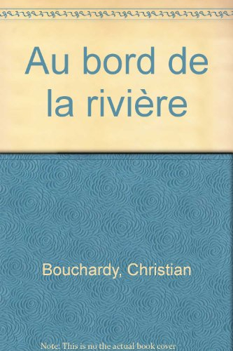 Au bord de la rivière