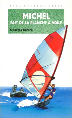 Michel fait de la planche à voile