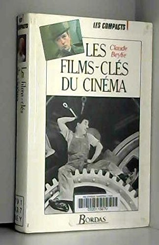Les Films-clés du cinéma