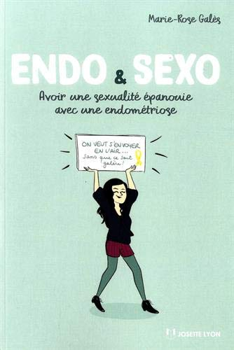Endo & sexo : avoir une sexualité épanouie avec une endométriose