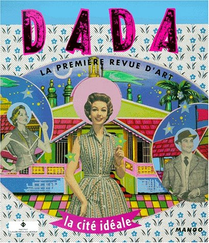Dada, n° 67. La cité idéale