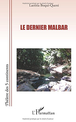 Le dernier Malbar