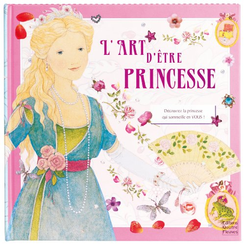 L'art d'être princesse