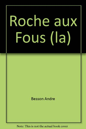 La Roche-aux-Fous