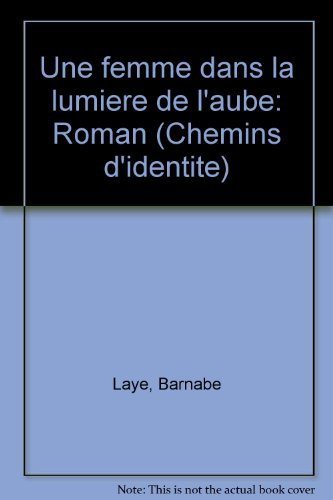 Une Femme dans la lumière de l'aube