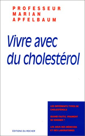 Vivre avec du cholestérol