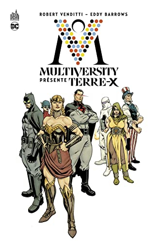 Multiversity présente Terre-X
