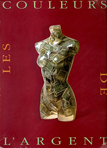 les couleurs de l'argent: musée de la poste du 19 novembre 1991 au 1er février 1992