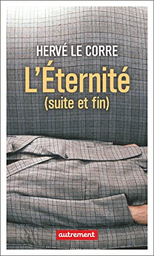 Eternité (suite et fin)