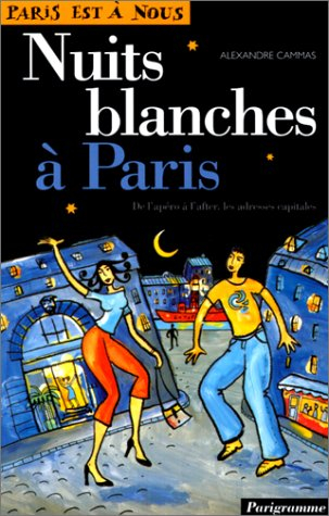 nuits blanches à paris