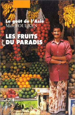 Les fruits du paradis