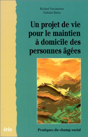 Le projet du maintien à domicile des personnes âgées