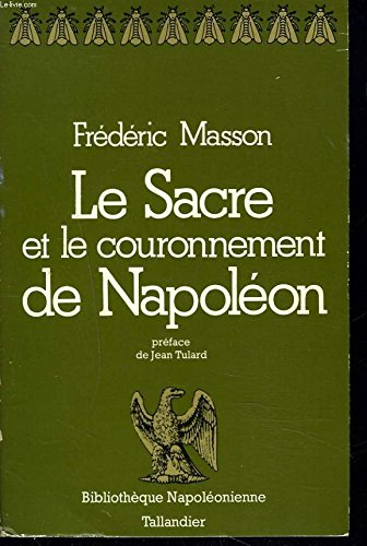 le sacre et le couronnement de napoléon