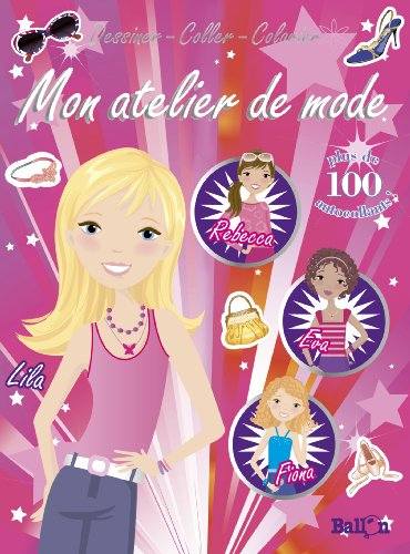 Mon atelier de mode : les copines