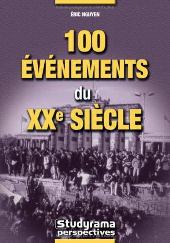100 événements du XXe siècle