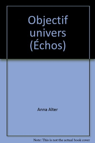 objectif univers (Échos)