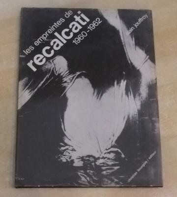 les empreints de recalcati 1960-1962