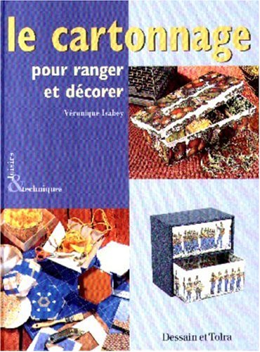 le cartonnage pour ranger et décorer
