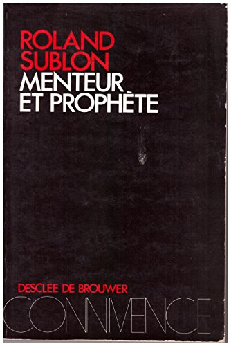 Menteur et prophète