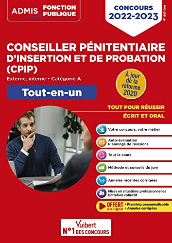 Conseiller pénitentiaire d'insertion et de probation (CPIP) : externe, interne, catégorie A : tout-e