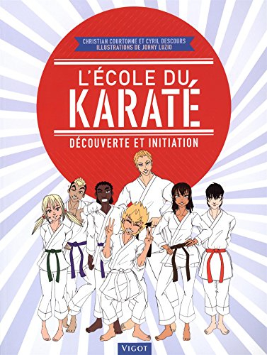 L'école du karaté : découverte et initiation