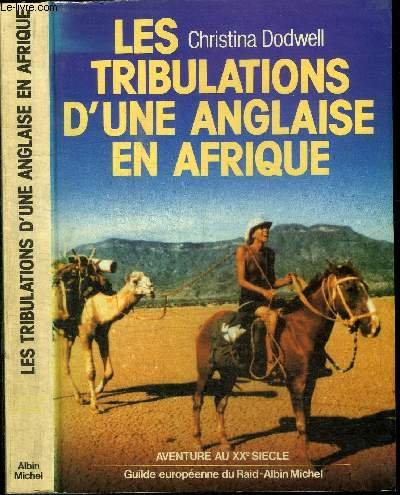 Les Tribulations d'une Anglaise en Afrique