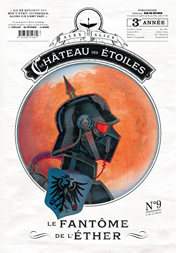Le château des étoiles. Vol. 9. Le fantôme de l'éther