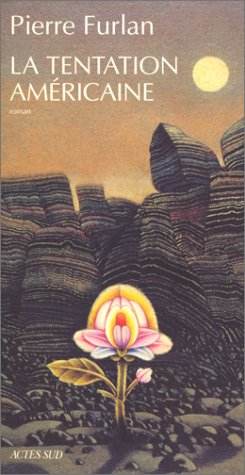 La Tentation américaine