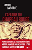 Une enquête de Timothée Montcléra, Tome 1 : L'affaire du chapeau rouge