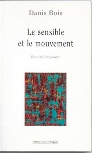 Le sensible et le mouvement