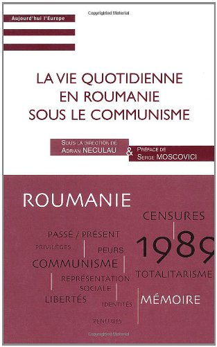La vie quotidienne en Roumanie sous le communisme
