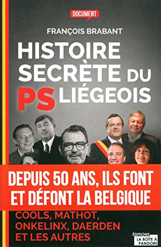 histoire secrète du ps liégeois