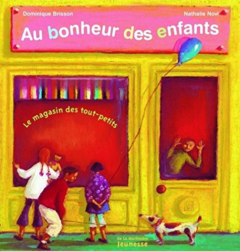 Au bonheur des enfants : le magasin des tout-petits