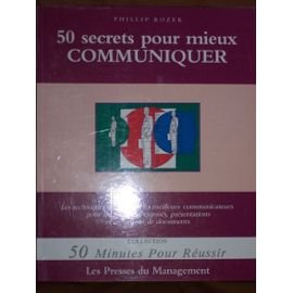 50 secrets pour mieux communiquer