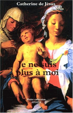 Je ne suis plus à moi : écrits et lettres, 1628