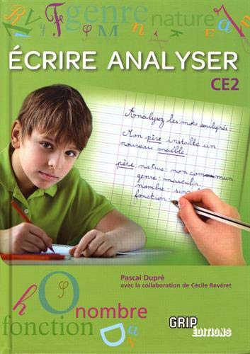 Ecrire Analyser au CE2