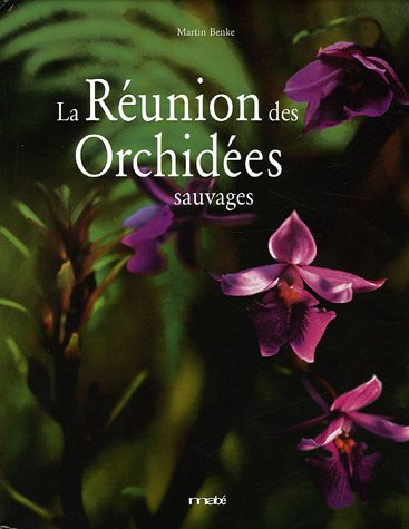 La Réunion des Orchidées sauvages