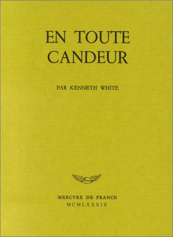 En toute candeur ; Poèmes du monde blanc