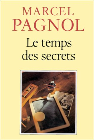 le temps des secrets