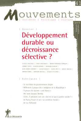 Mouvements, n° 41. Développement durable ou décroissance sélective ?